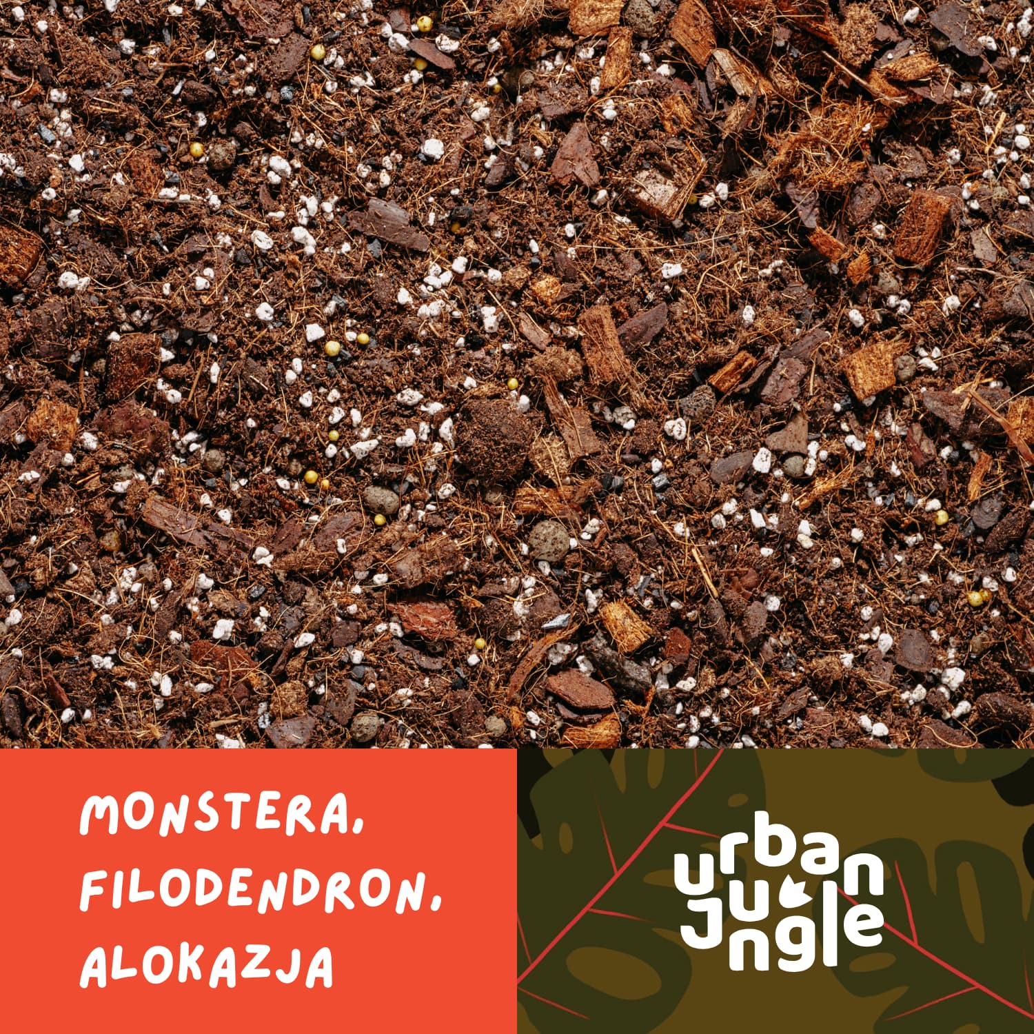 Gwarancja jakości podłoża Urban Jungle do monstery, filodendrona i alokazji.